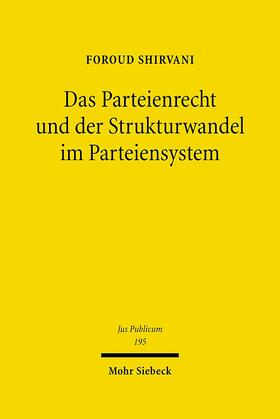 Shirvani, F: Parteienrecht