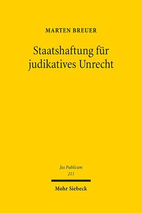 Breuer, M: Staatshaftung für judikatives Unrecht