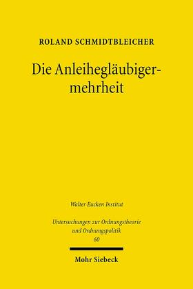 Schmidtbleicher, R: Anleihegläubigermehrheit