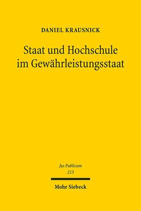 Krausnick, D: Staat und Hochschule im Gewährleistungsstaat