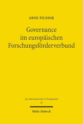 Governance im europäischen Forschungsförderverbund