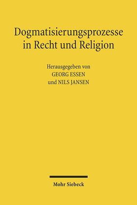 Dogmatisierungsprozesse in Recht und Religion