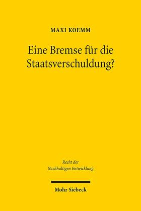 Eine Bremse für die Staatsverschuldung?