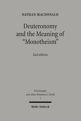 Deuteronomy and the Meaning of "Monotheism"