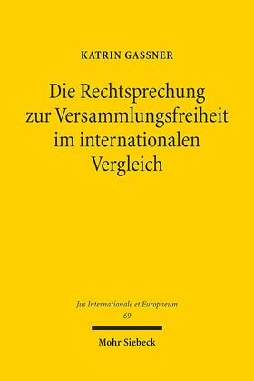 Gaßner, K: Rechtsprechung zur Versammlungsfreiheit