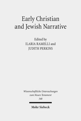 Early Christian and Jewish Narrative