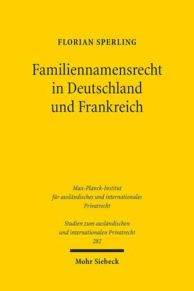 Familiennamensrecht in Deutschland und Frankreich