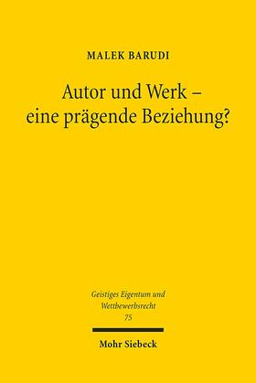 Autor und Werk - eine prägende Beziehung?