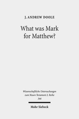 What was Mark for Matthew?