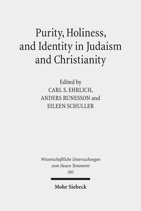 Purity, Holiness, and Identity in Judaism and Christianity