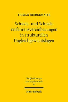 Schieds- und Schiedsverfahrensvereinbarungen in strukturellen Ungleichgewichtslagen