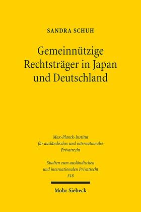 Schuh, S: Gemeinnützige Rechtsträger in Japan und Dt: