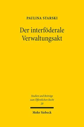 Der interföderale Verwaltungsakt