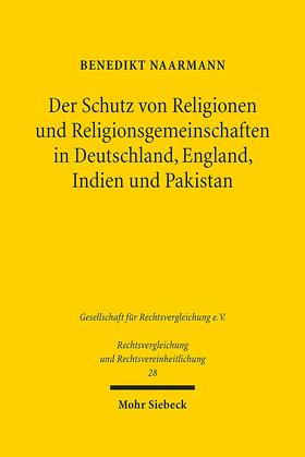 Der Schutz von Religionen und Religionsgemeinschaften in Deutschland, England, Indien und Pakistan