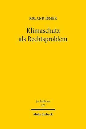 Klimaschutz als Rechtsproblem