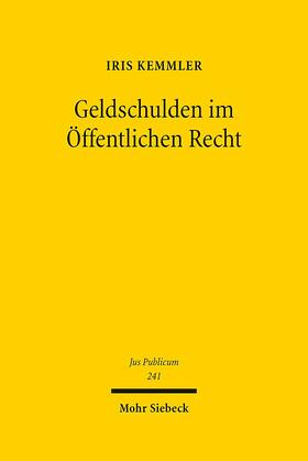 Kemmler, I: Geldschulden im Öffentlichen Recht