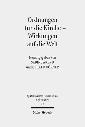 Ordnungen für die Kirche - Wirkungen auf die Welt