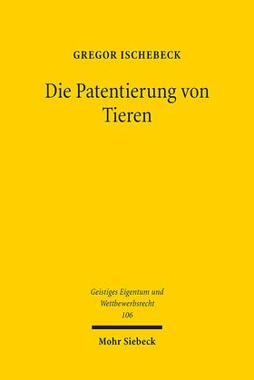 Ischebeck, G: Patentierung von Tieren
