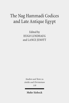 The Nag Hammadi Codices and Late Antique Egypt