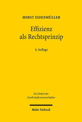 Eidenmüller, H: Effizienz als Rechtsprinzip