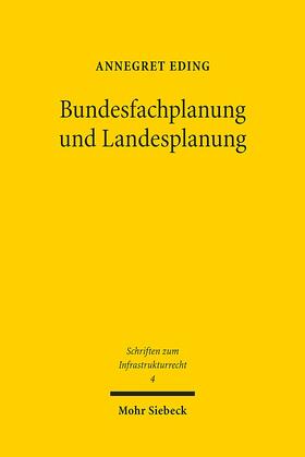 Eding, A: Bundesfachplanung und Landesplanung