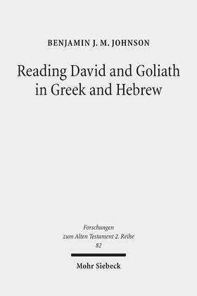 Reading David and Goliath in Greek and Hebrew
