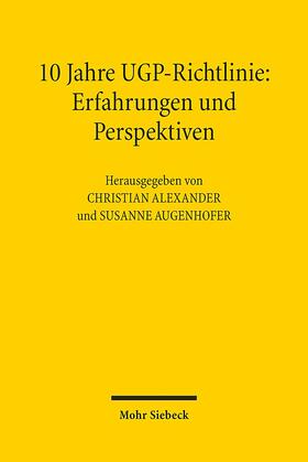 10 Jahre UGP-Richtlinie