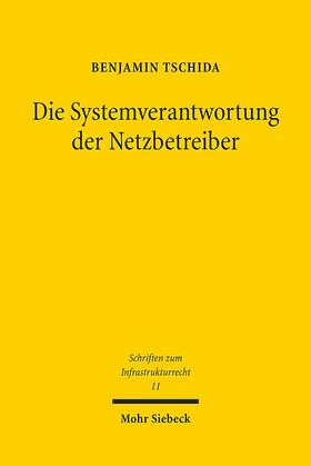 Tschida, B: Systemverantwortung der Netzbetreiber