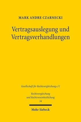 Vertragsauslegung und Vertragsverhandlungen