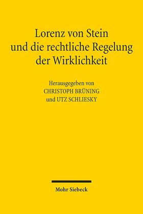 Lorenz von Stein und die rechtliche Regelung