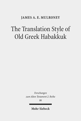 The Translation Style of Old Greek Habakkuk