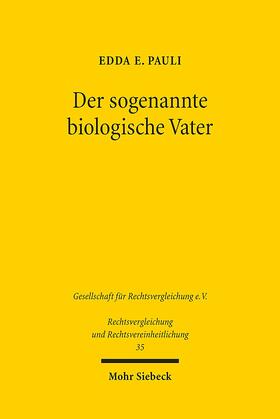 Der sogenannte biologische Vater