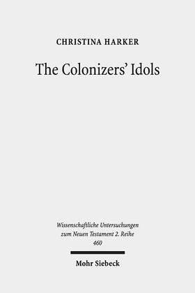 Harker, C: Colonizers' Idols