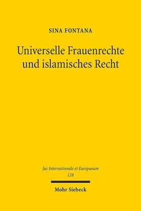Universelle Frauenrechte und islamisches Recht
