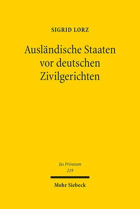 Ausländische Staaten vor deutschen Zivilgerichten