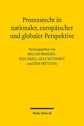 Prozessrecht in nationaler, europäischer und globaler Perspe