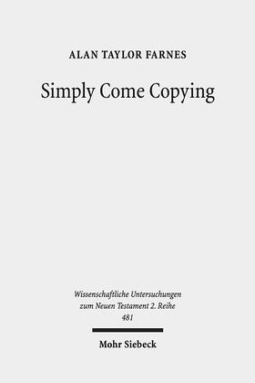 Farnes, A: Simply Come Copying
