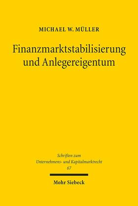 Müller, M: Finanzmarktstabilisierung und Anlegereigentum