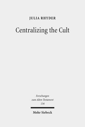 Centralizing the Cult