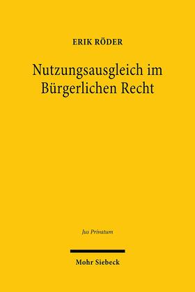 Röder, E: Nutzungsausgleich im Bürgerlichen Recht