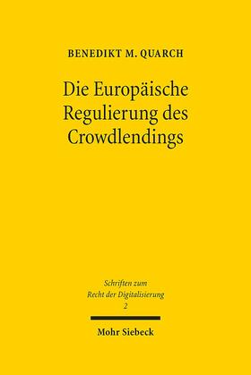 Quarch, B: Europäische Regulierung des Crowdlendings