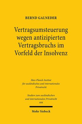 Galneder, B: Vertragsumsteuerung wegen antizipierten Vertrag