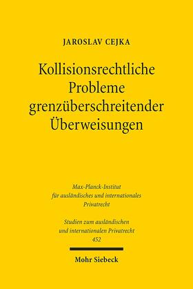 Cejka, J: Kollisionsrechtliche Probleme grenzüberschreitende