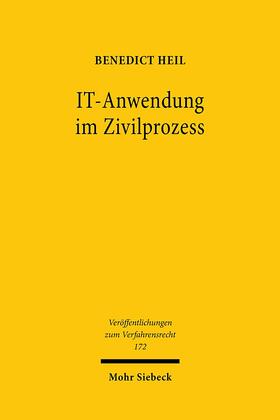 Heil, B: IT-Anwendung im Zivilprozess