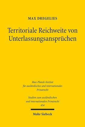 Dregelies, M: Territoriale Reichweite von Unterlassungsanspr