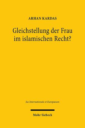 Gleichstellung der Frau im islamischen Recht?