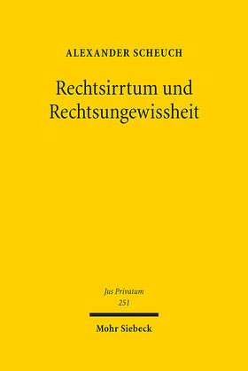 Scheuch, A: Rechtsirrtum und Rechtsungewissheit