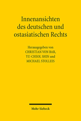 Innenansichten des deutschen und ostasiatischen Rechts