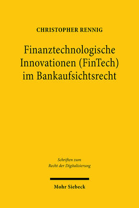 Rennig, C: Finanztechnologische Innovationen im Bankaufsicht