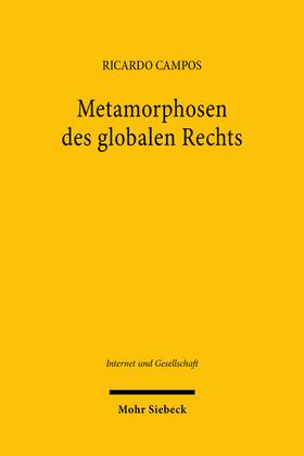 Campos, R: Metamorphosen des globalen Rechts